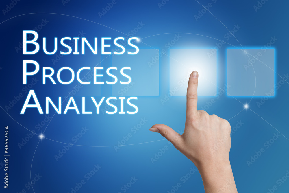 Business Process Analysis Business Process Analysis