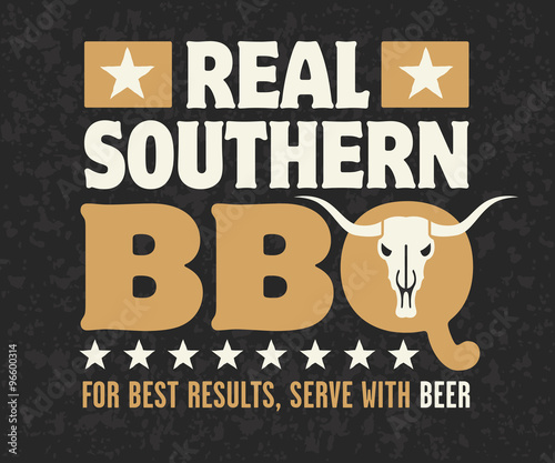 Real Southern Barbecue vector design with cow skull, stars and the phrase For Best Results, Serve With Beer on grunge background. Fully scalable and editable.