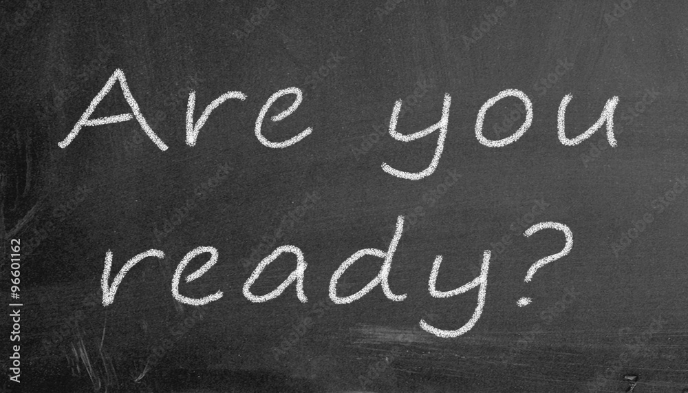 chalkboard are you ready illustration chalkboard are you ready illustration