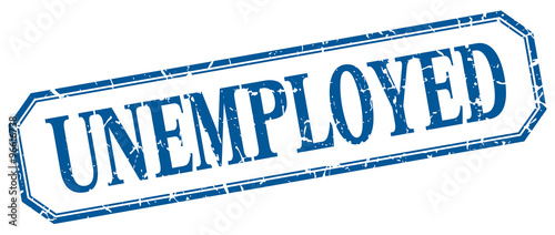 unemployed square blue grunge vintage isolated label