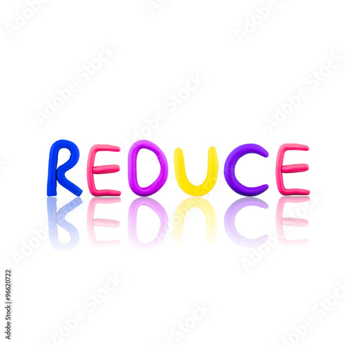 reduce , clay on white background