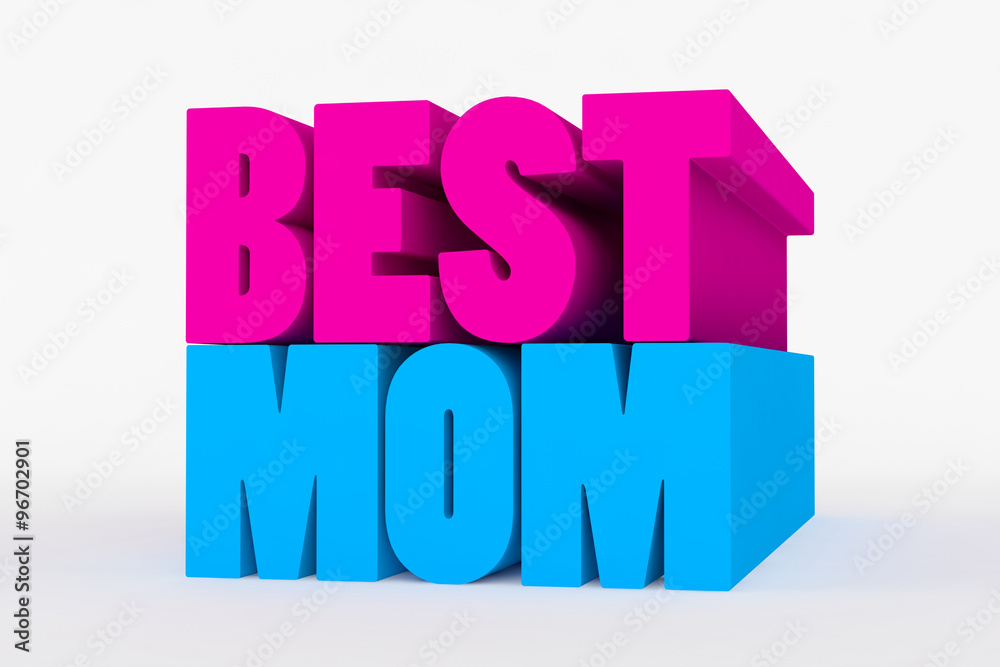Big 3D bold text - best mom Big 3D bold text - best mom