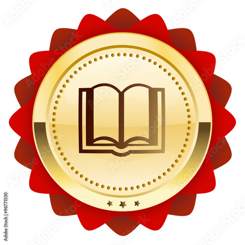 Education seal or icon with book symbol. Glossy golden seal or button.