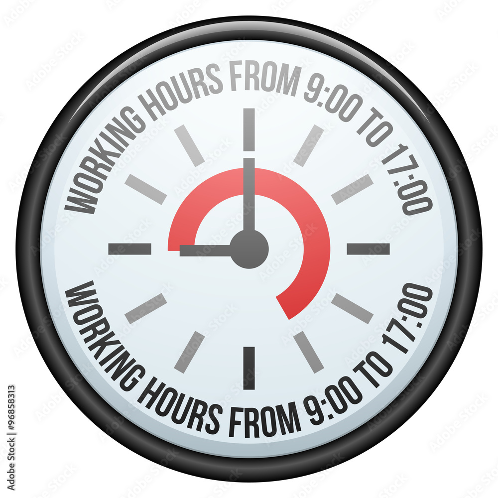 WORKING HOURS FROM 9:00 to 17:00 WORKING HOURS FROM 9:00 to 17:00