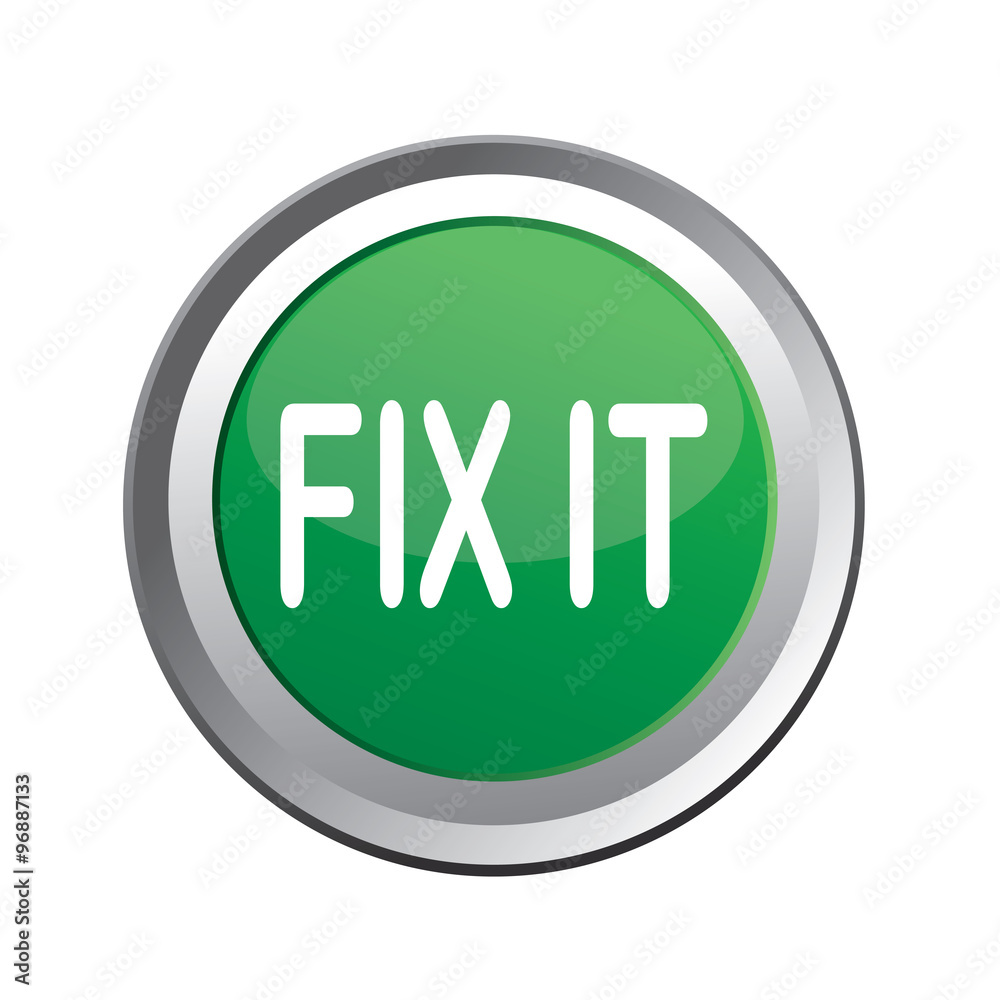 Fix It Button Isolated on White Fix It Button Isolated on White