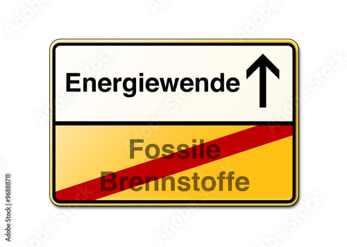 Energiewende statt fossile Brennstoffe Schild