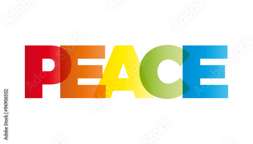 The word peace. Vector banner with the text colored rainbow.