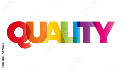 The word Quality. Vector banner with the text colored rainbow.
