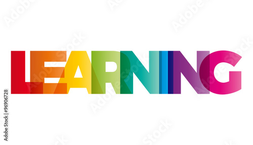 The word Learning. Vector banner with the text colored rainbow.
