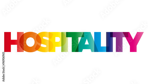 The word Hospitality. Vector banner with the text colored rainbo photo