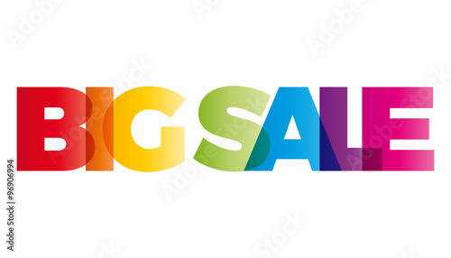 The word Big Sale. Vector banner with the text colored rainbow.