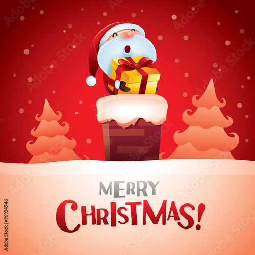Merry Christmas! Santa Claus is coming.