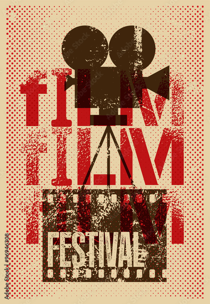 Fototapeta premium Film festival poster. Retro typographical grunge vector illustration.