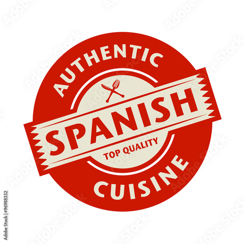 Abstract stamp with the text Authentic Spanish Cuisine