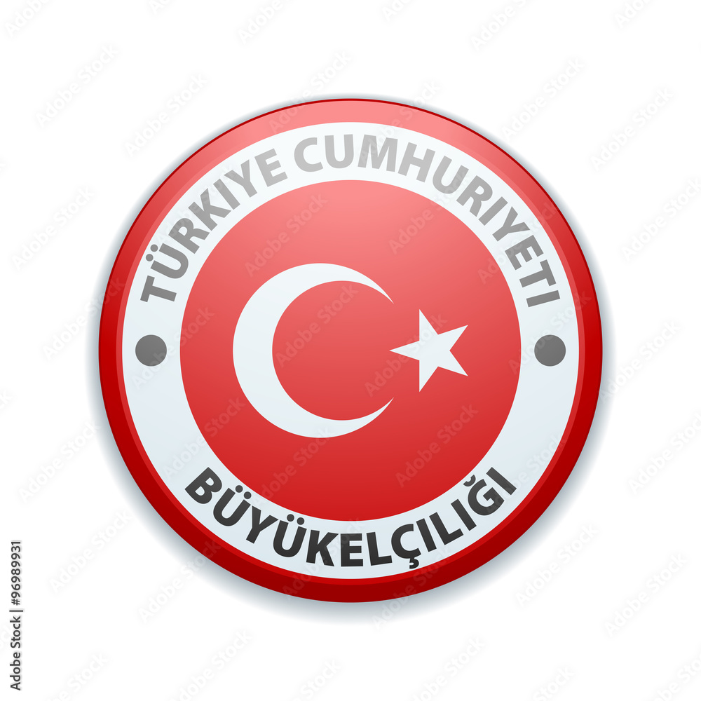 Fototapeta premium The Republic of Turkey Embassy ()non-English text - Republic of Turkey Embassy)