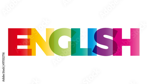 The word English. Vector banner with the text colored rainbow. #97032716