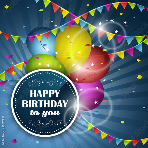 Happy Birthday greeting card. Party balloons, confetti and colorful flags.