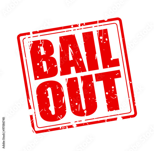 BAIL OUT red stamp text
