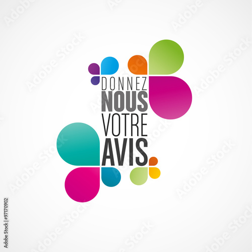donnez nous votre avis