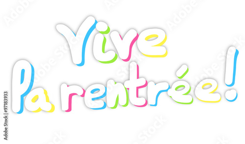 vive la rentrée couleurs