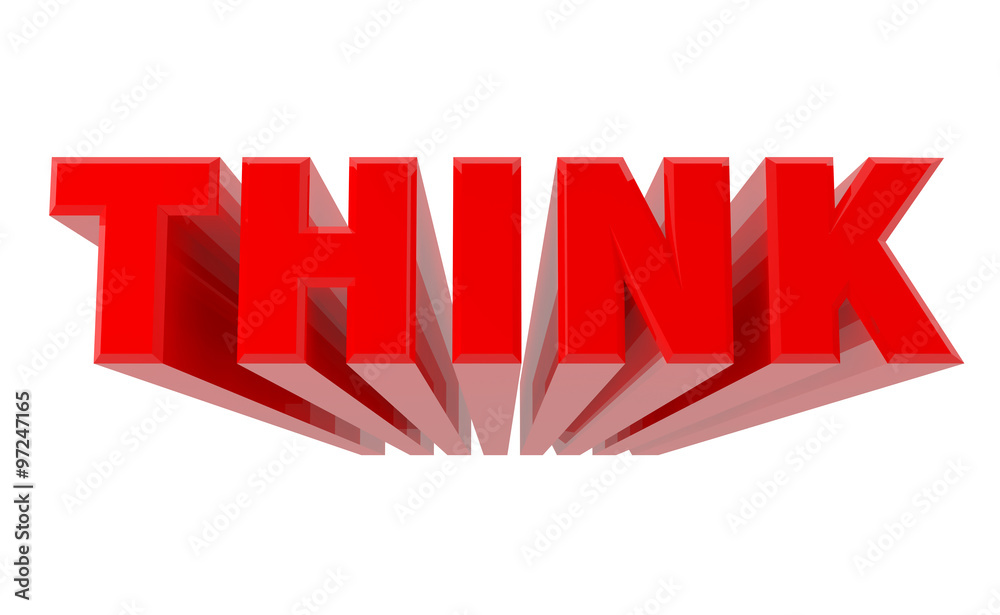 3D THINK word on white background 3d rendering 3D THINK word on white background 3d rendering