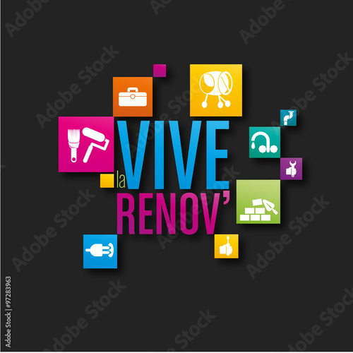 vive la rénovation !