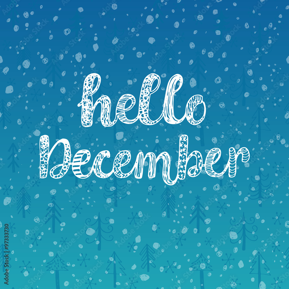 Hello December. vector illustration