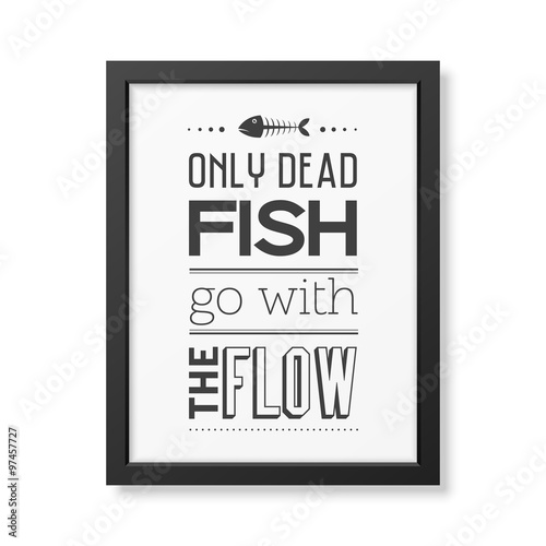 Quote typographical Background in the black frame 