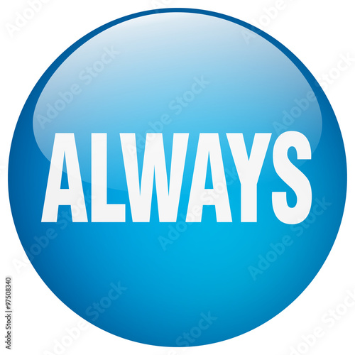 always blue round gel isolated push button