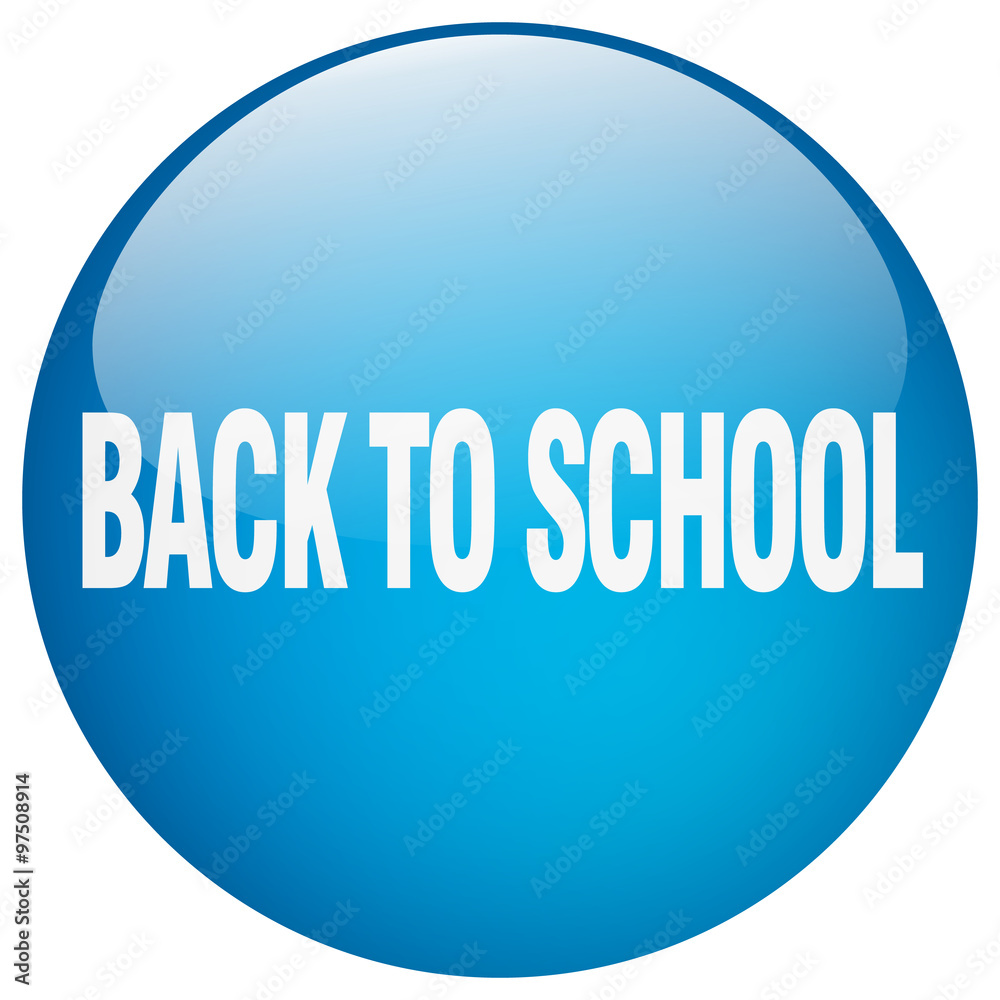 back to school blue round gel isolated push button back to school blue round gel isolated push button