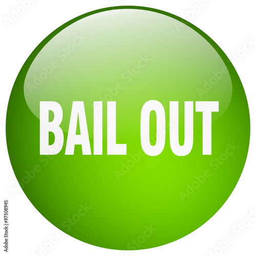 bail out green round gel isolated push button