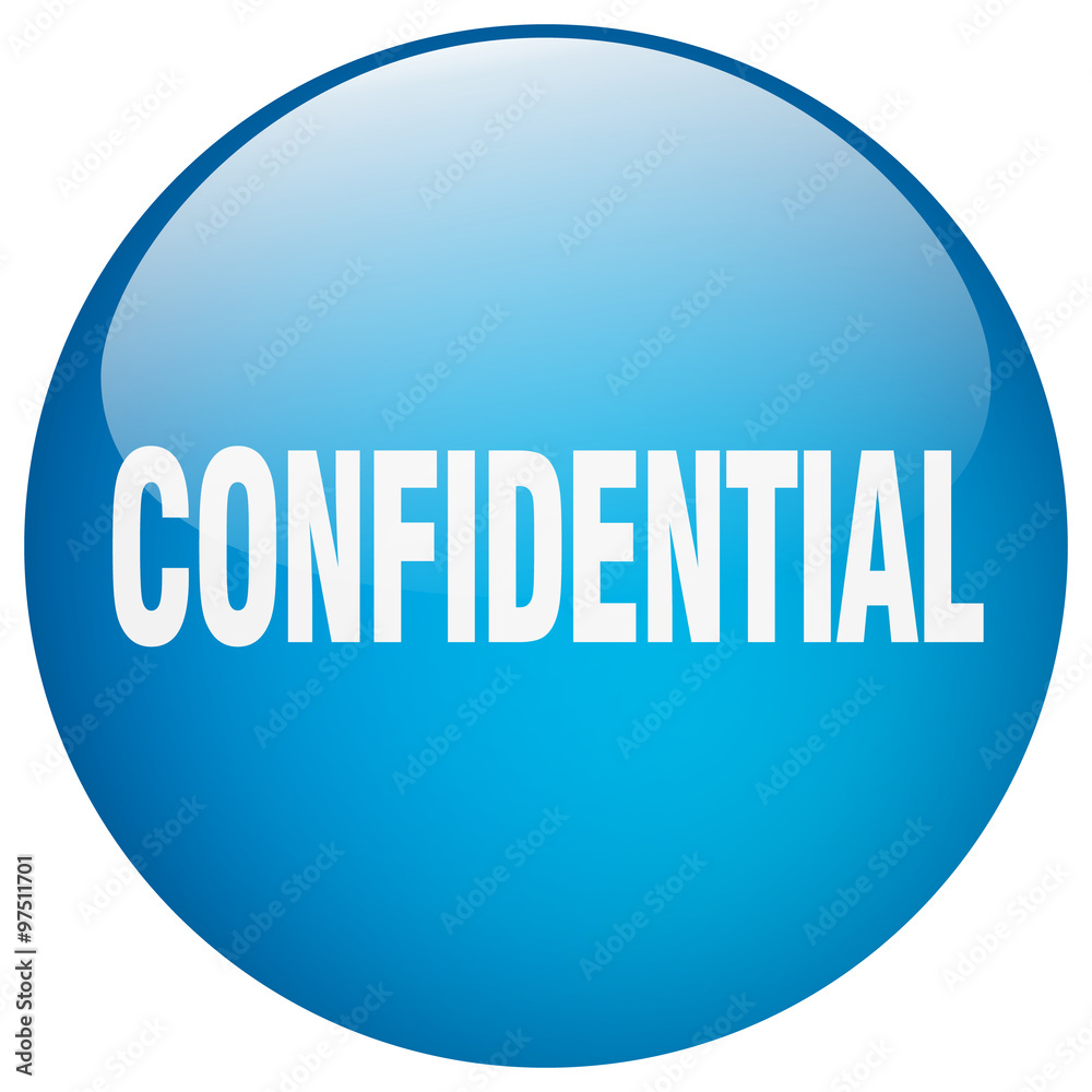 confidential blue round gel isolated push button confidential blue round gel isolated push button