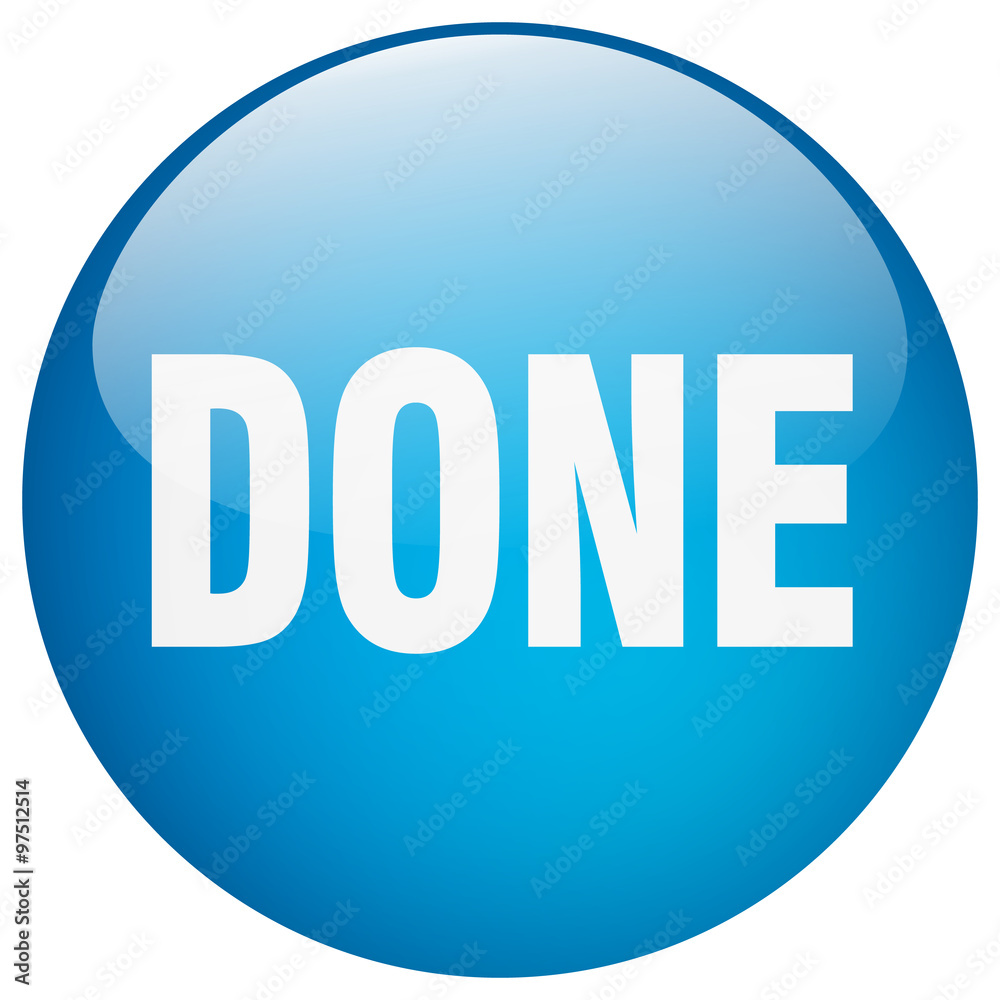 done blue round gel isolated push button done blue round gel isolated push button
