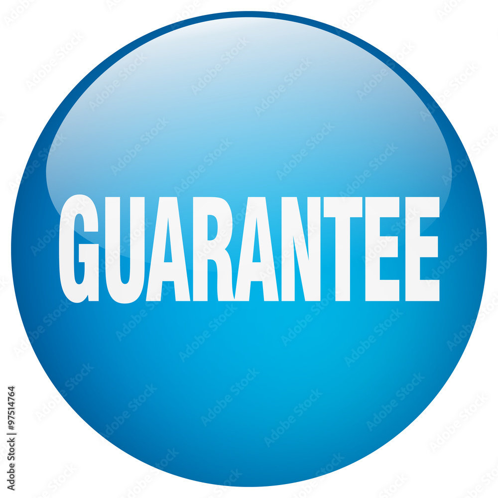guarantee blue round gel isolated push button guarantee blue round gel isolated push button