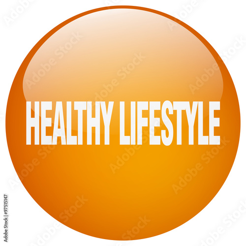 healthy lifestyle orange round gel isolated push button