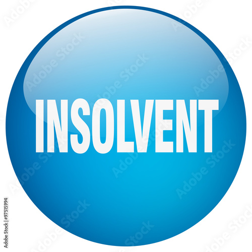 insolvent blue round gel isolated push button