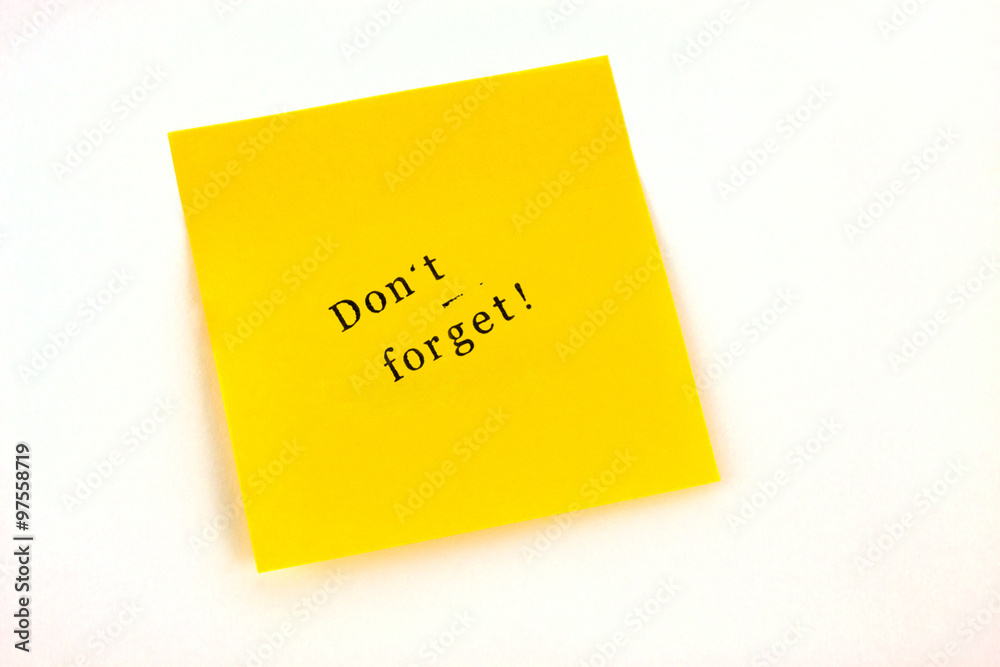 Post it Do not forget Post it Do not forget