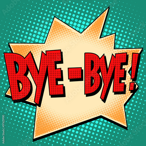 bye-bye comic bubble retro text