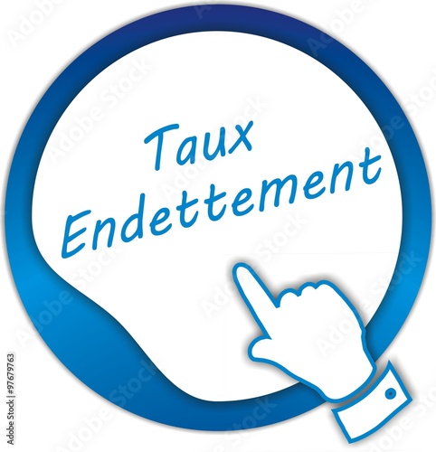 bouton taux endettement