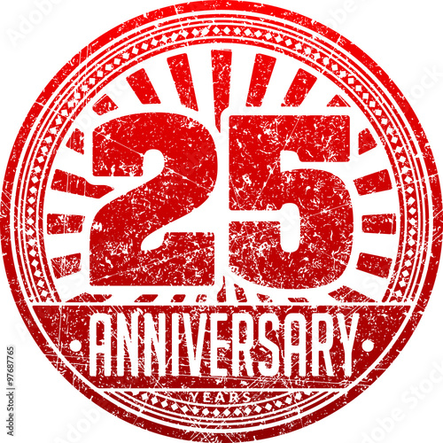 Vintage anniversary 25 years round grunge round stamp. Retro sty