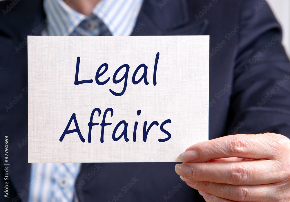 Legal Affairs or Legal Department - Manager holding sign with text Legal Affairs or Legal Department - Manager holding sign with text