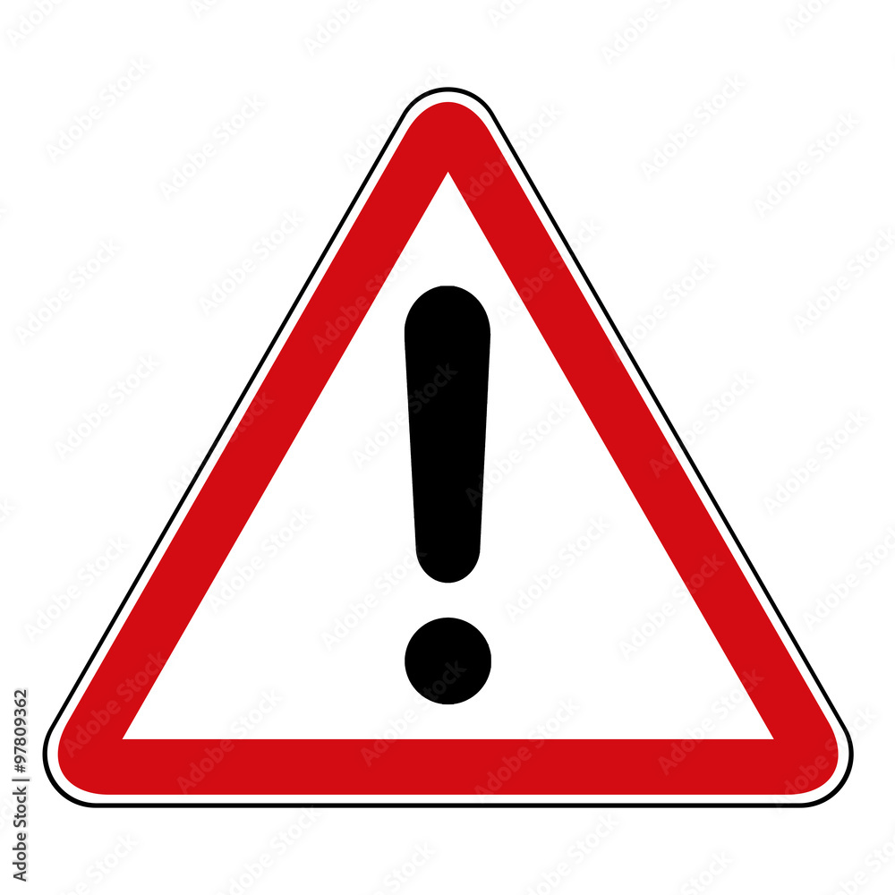 Schild Achtung - rot schwarz weiß Schild Achtung - rot schwarz weiß