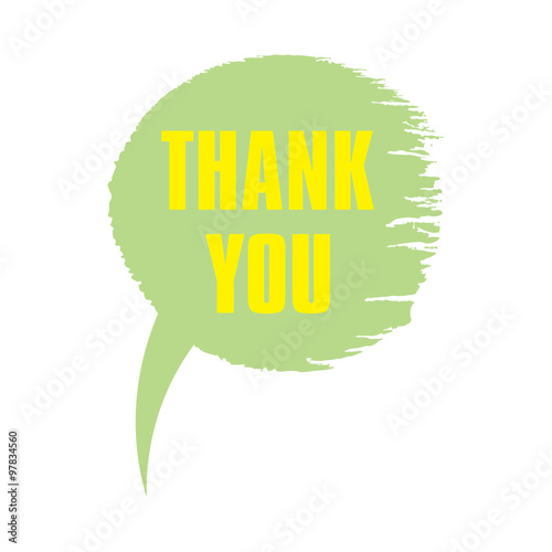 Vector comic speech bubble in trendy flat style. Hand drawn speech balloon with phrase Thank you. Textured paint brush and stroke used.