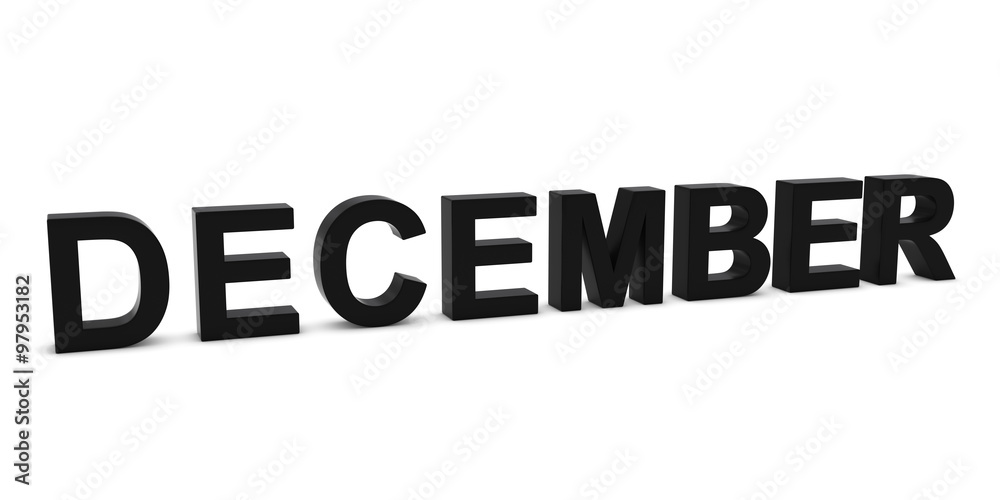 DECEMBER Black 3D Month Text Isolated on White DECEMBER Black 3D Month Text Isolated on White