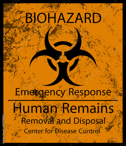 Biohazard Human Remains Sign and Grunge Texture