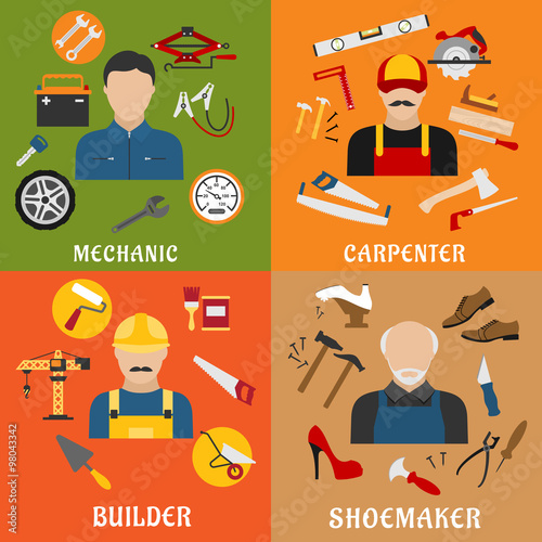Builder, carpenter, mechanic and shoemaker