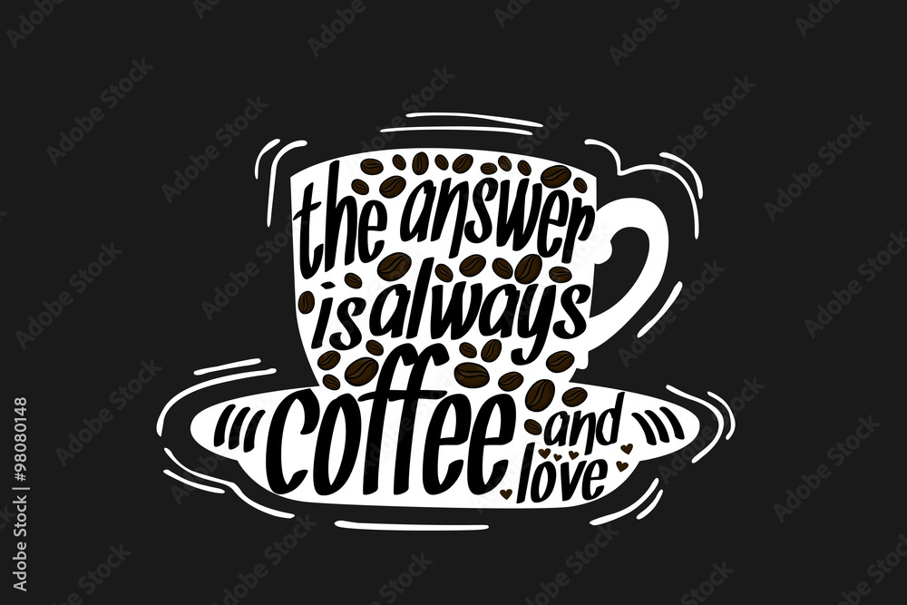 Coffee Quote illustration