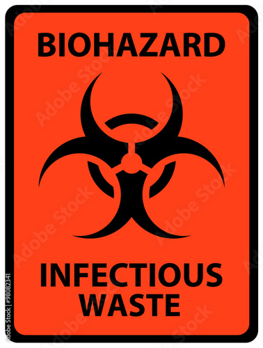 Biohazard Infectious Waste Safety Sign. Black on orange safety s