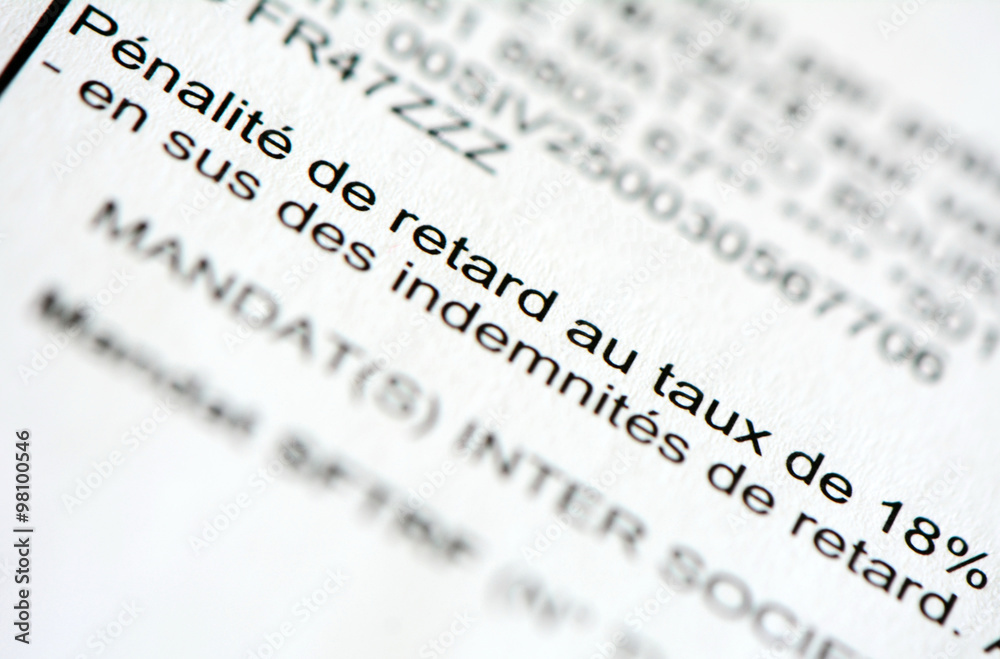 Fototapeta premium pénalité, indemnités de retard taux