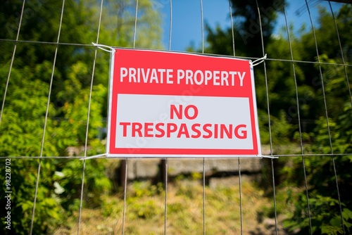 Private property, no trespassing photo